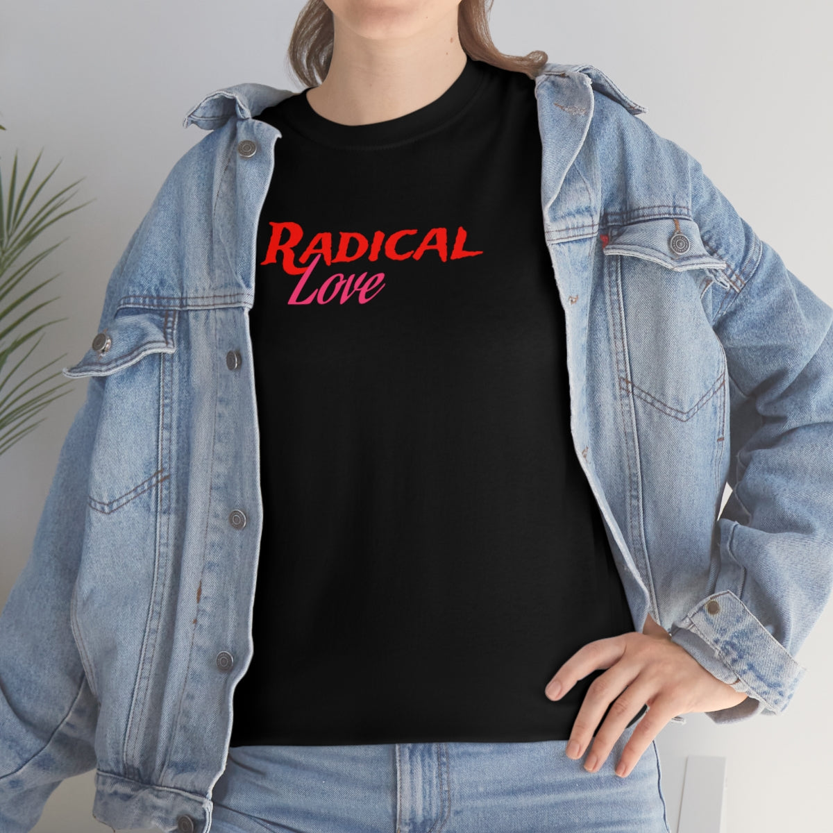 Radical Love Tee