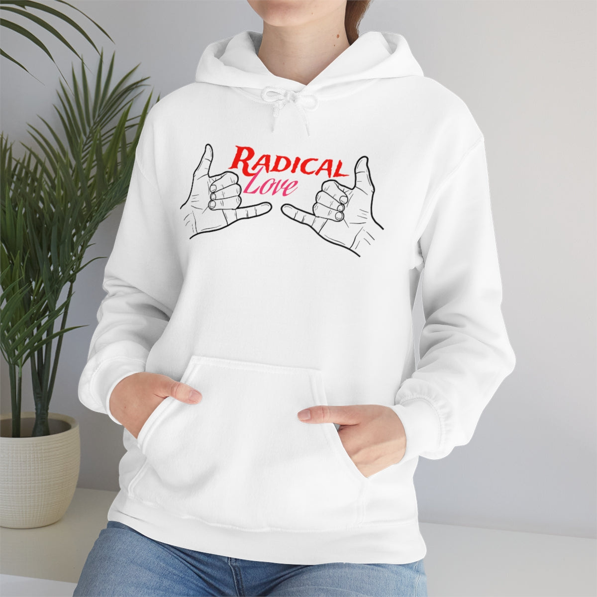 Premium Radical Love Hooded Sweatshirt