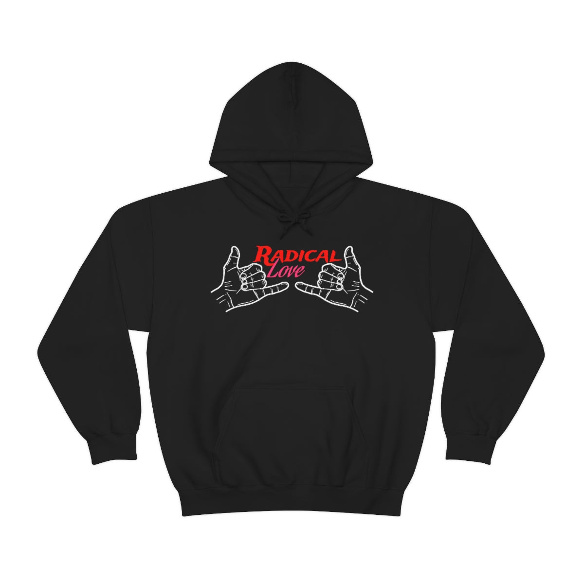 Premium Radical Love Hooded Sweatshirt