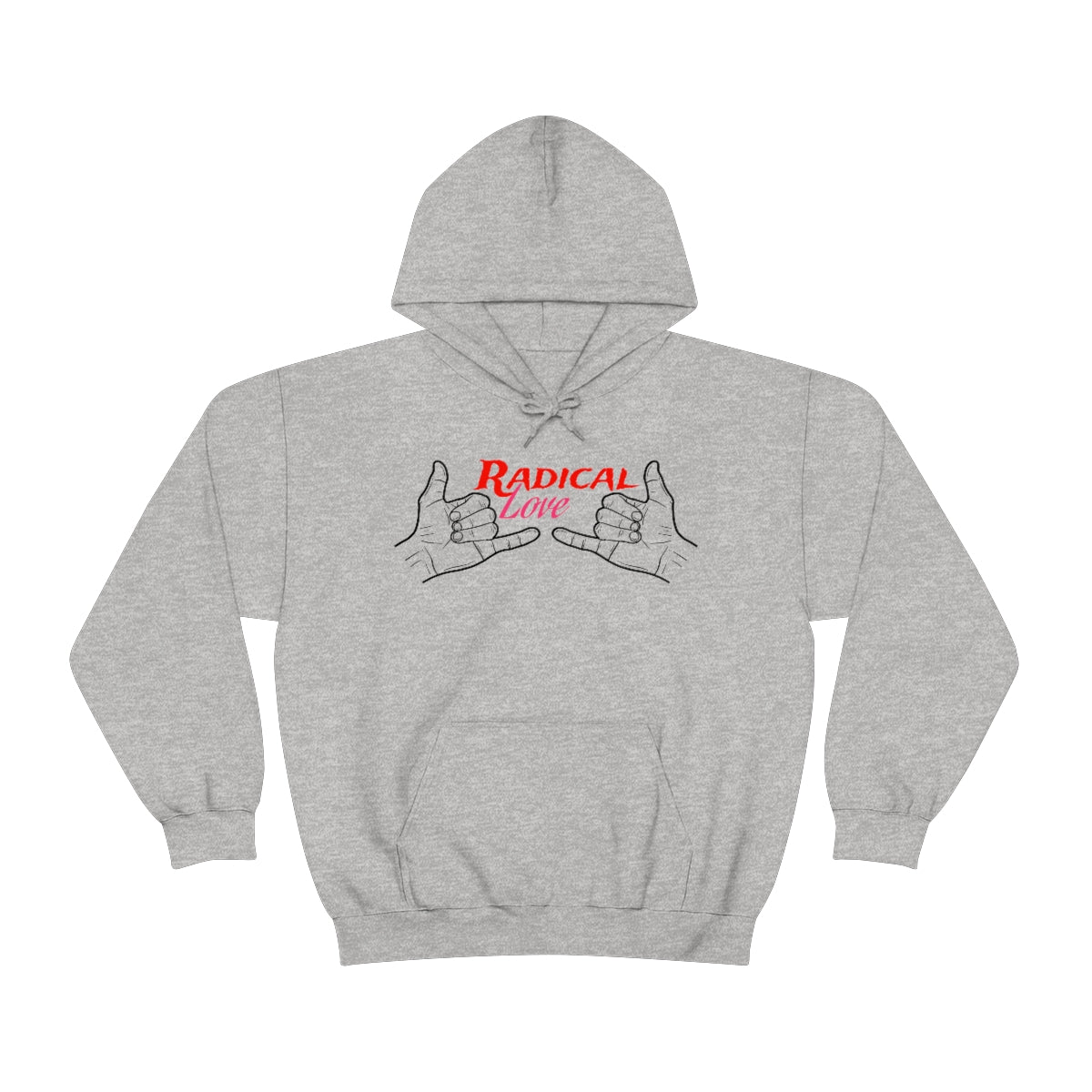 Premium Radical Love Hooded Sweatshirt