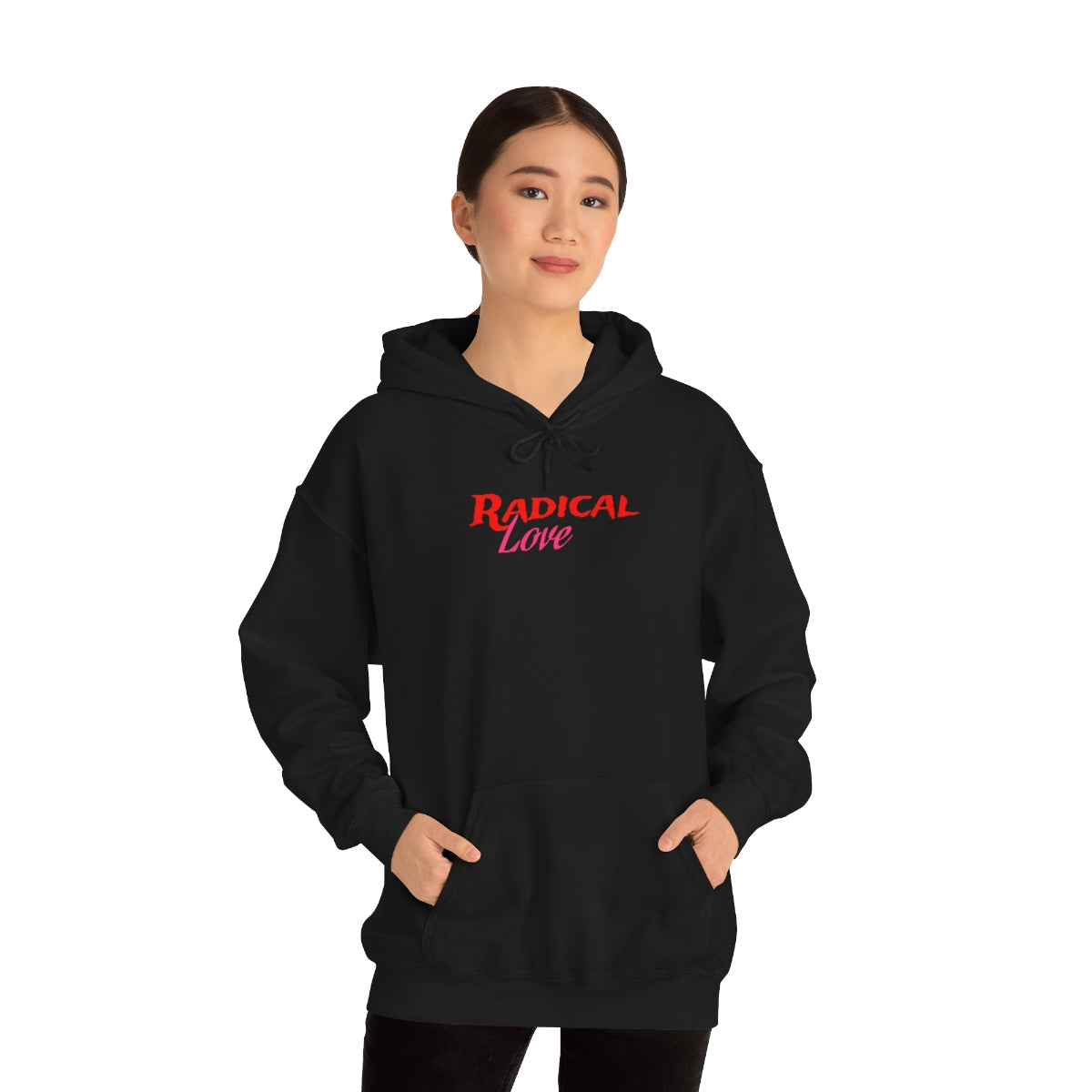 Radical Love Hooded Sweatshirt