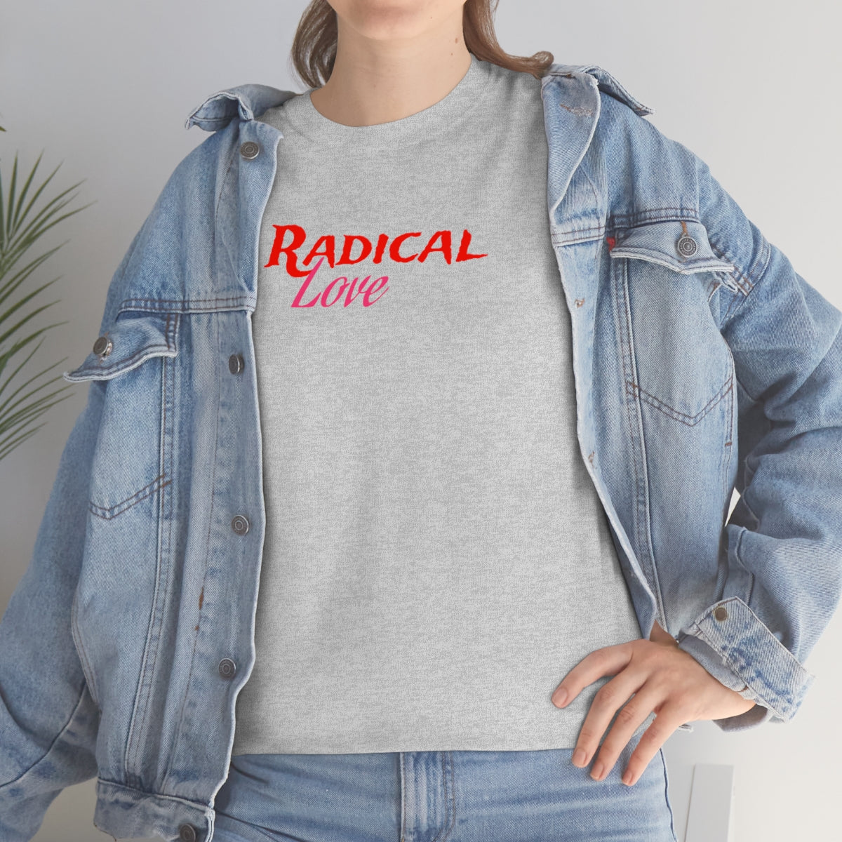 Radical Love Tee